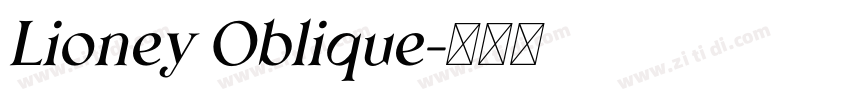 Lioney Oblique字体转换